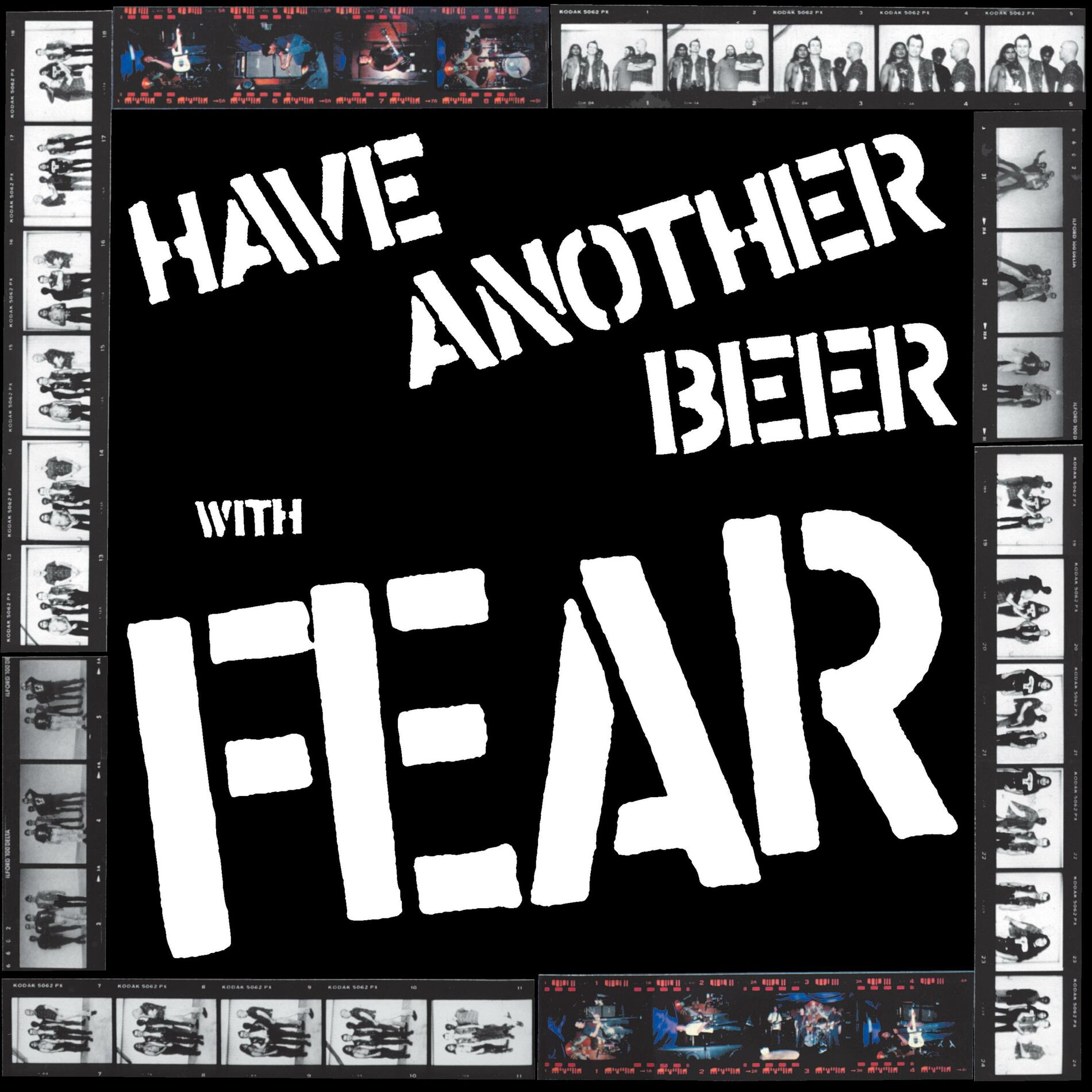 Album cover of Have Another Beer With FEAR (2021 Remaster (Deluxe Expanded Edition)