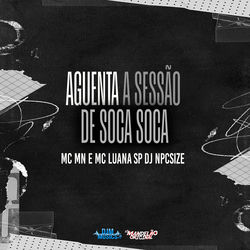 Aguenta a Sessão de Soca Soca