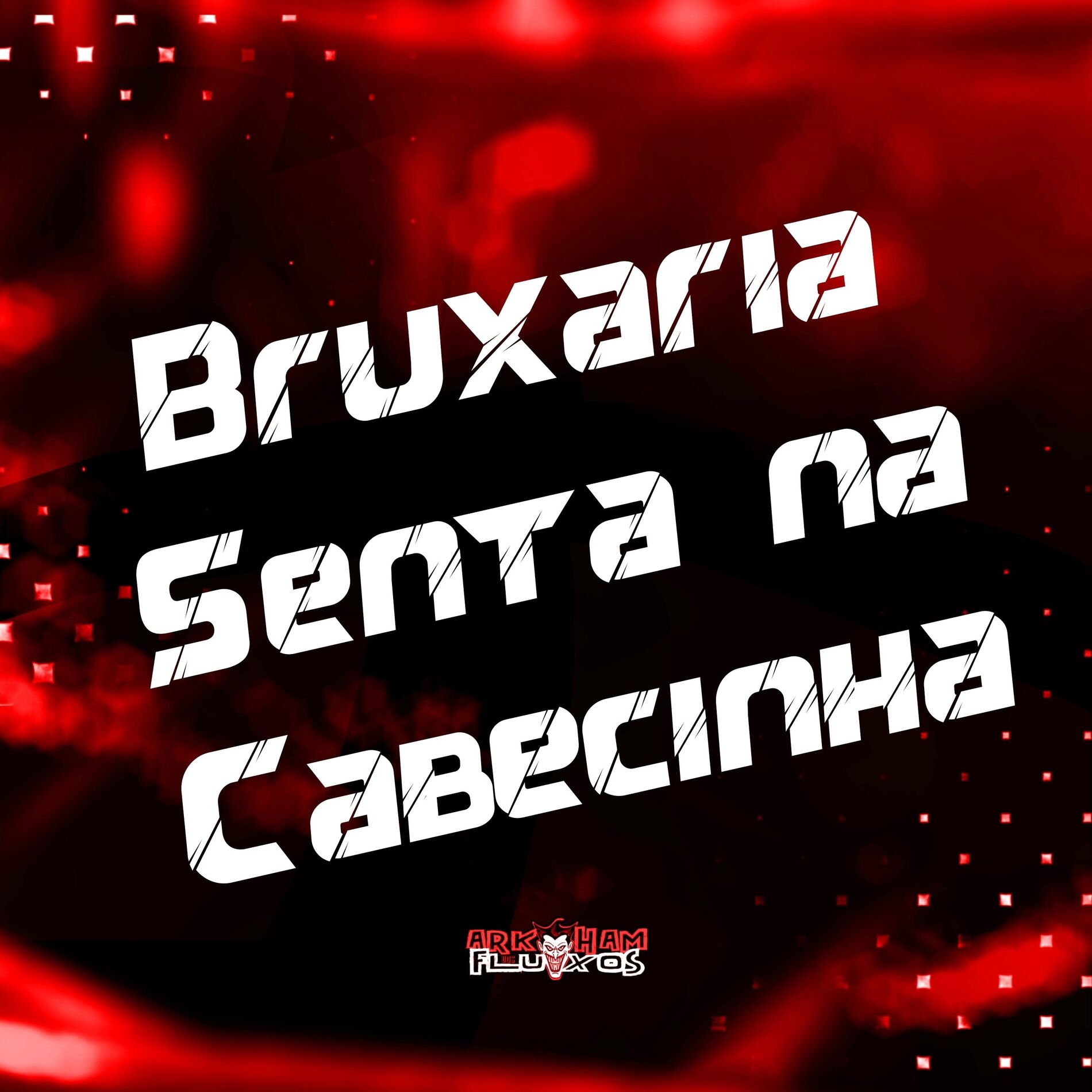 Album cover of Bruxaria Senta na Cabecinha