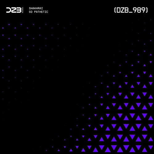 Shakhrai - So Pathetic (2025) Shakhrai - So Pathetic (2025)