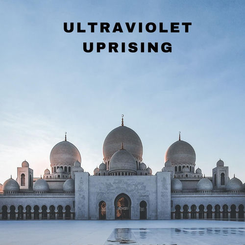 Ultraviolet Uprising