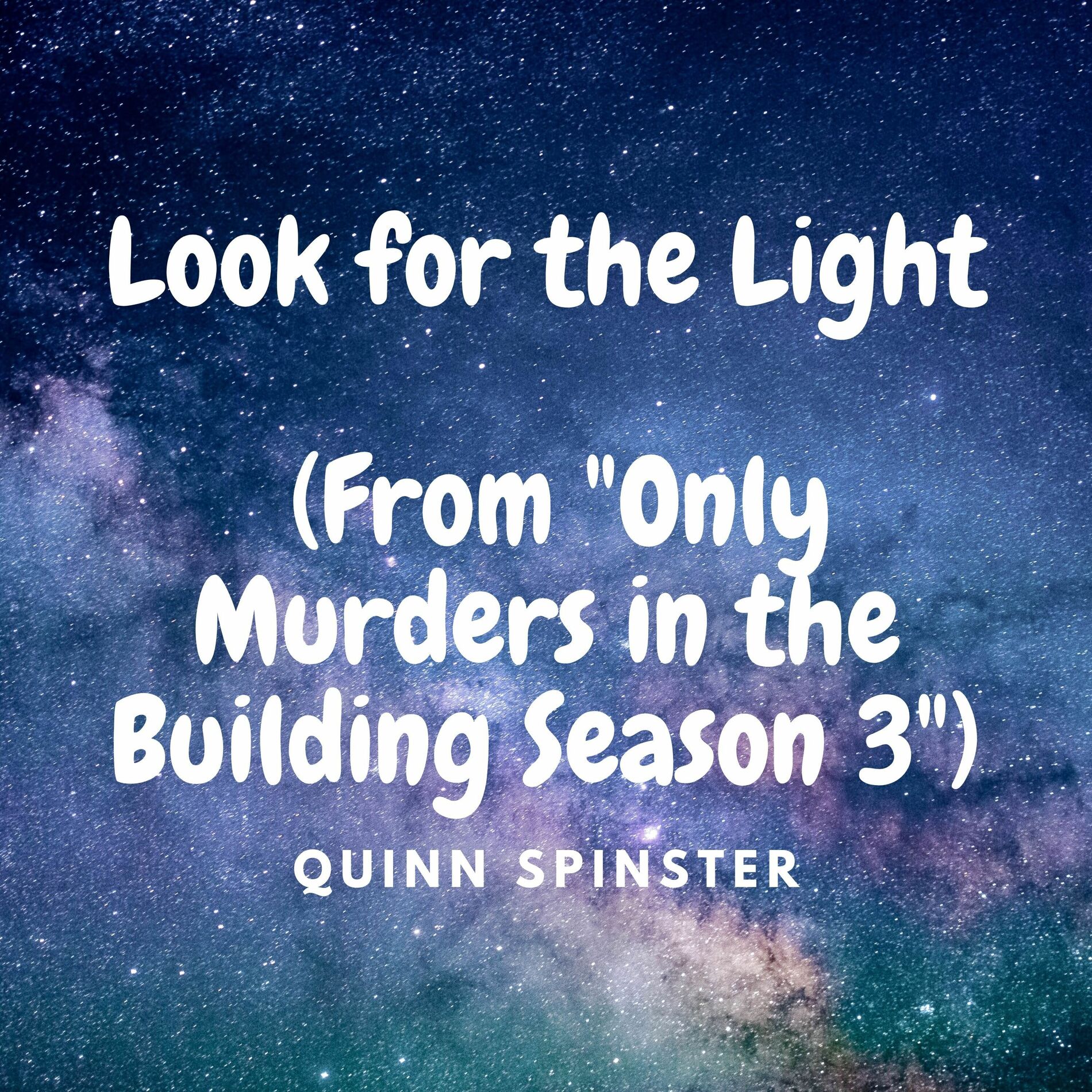 Album cover of Look for the Light (From 