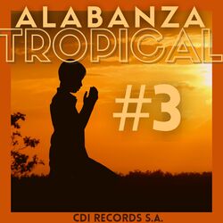 Cover of Alabanza Tropical #3
