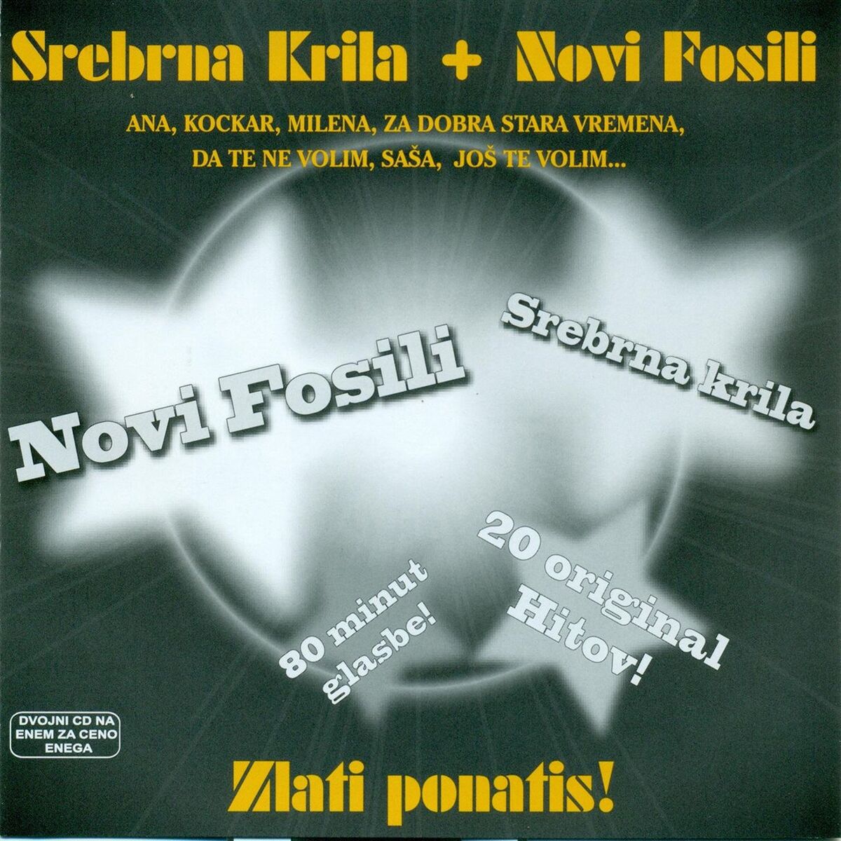 Album cover of Srebrna Krila + Novi Fosili