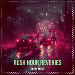 Cover of Rush Hour Reveries