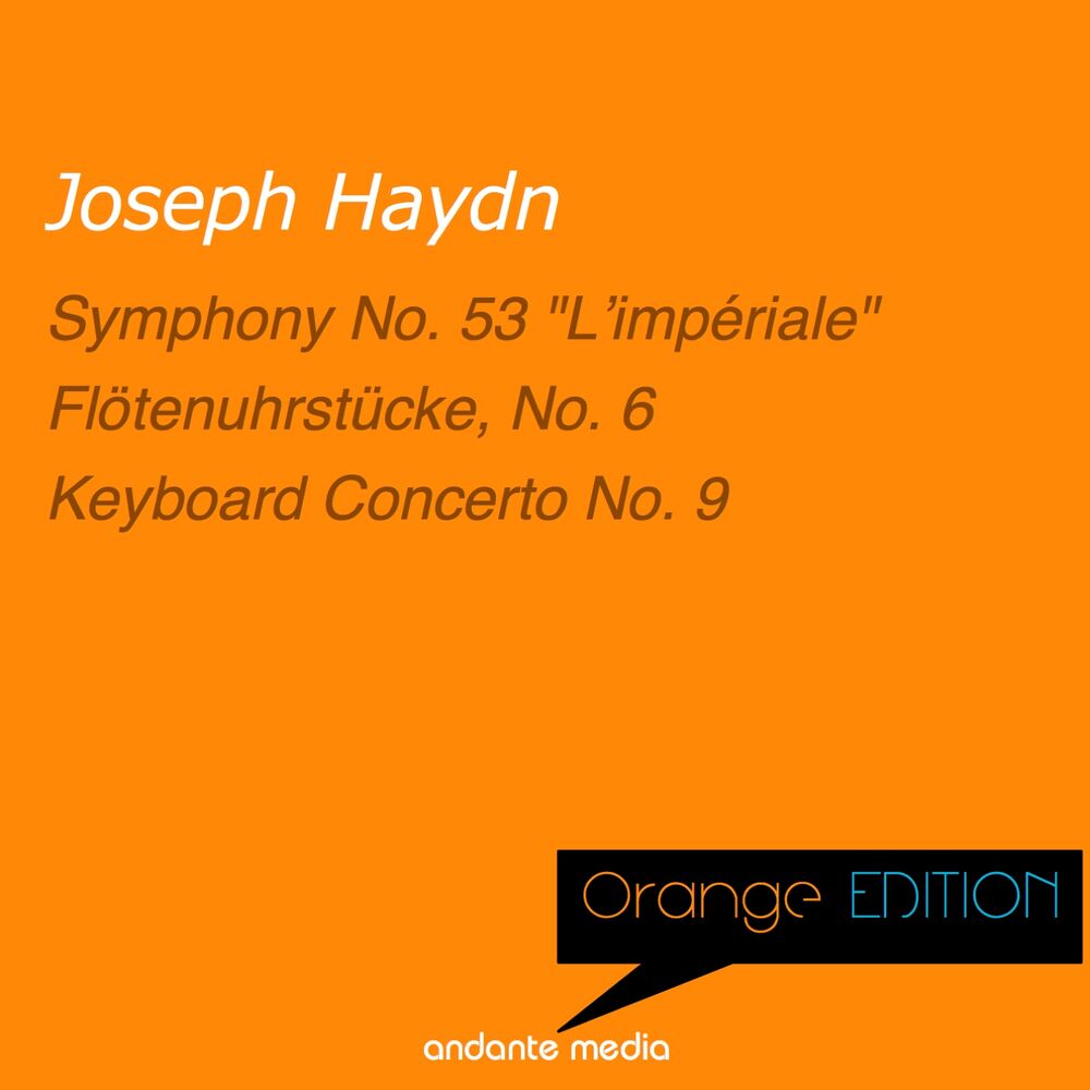 Picture of Orange Edition - Haydn: Symphony No. 53 "L'impériale" & Keyboard Concerto No. 9