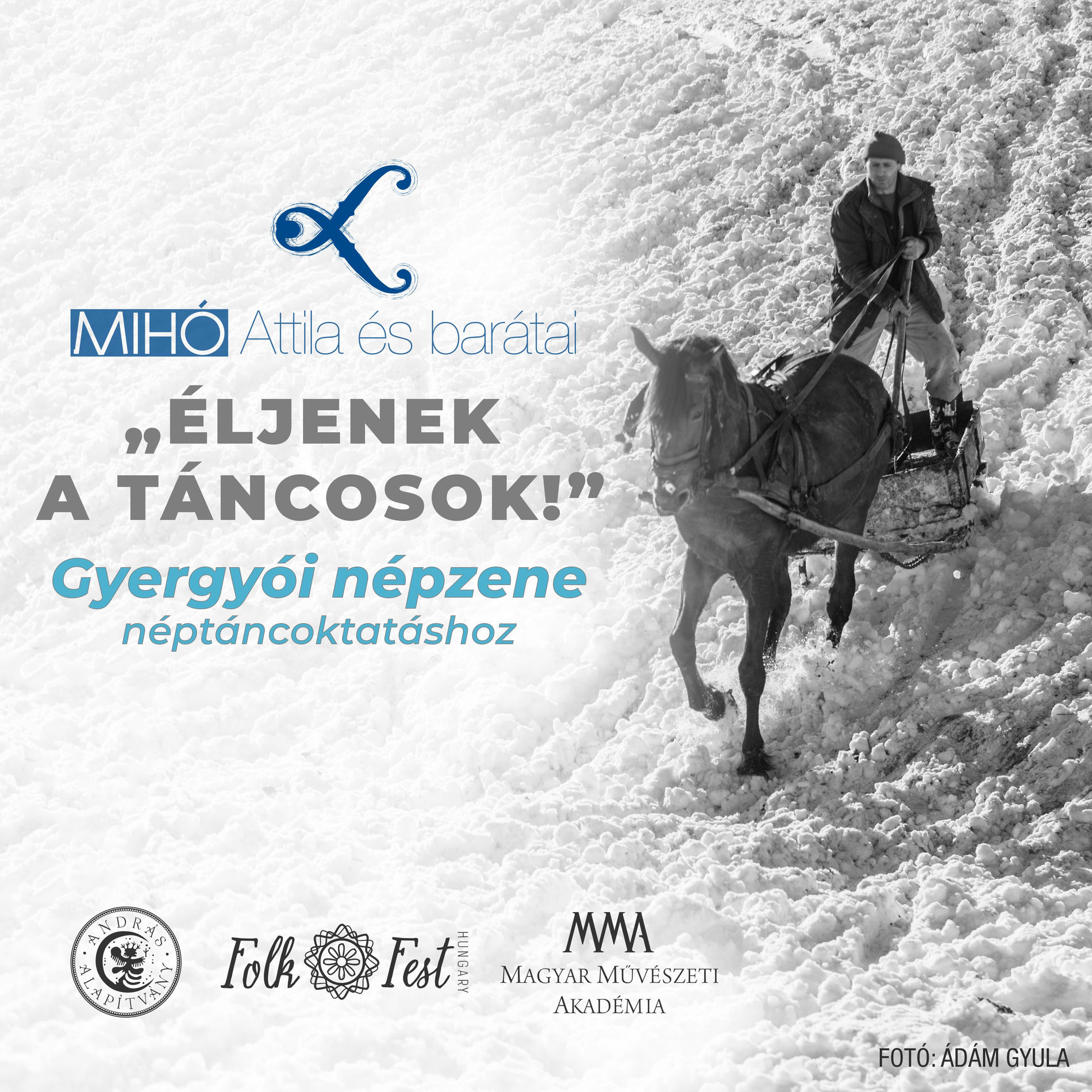 Album cover of Éljenek a táncosok - Gyergyói népzene néptáncoktatáshoz