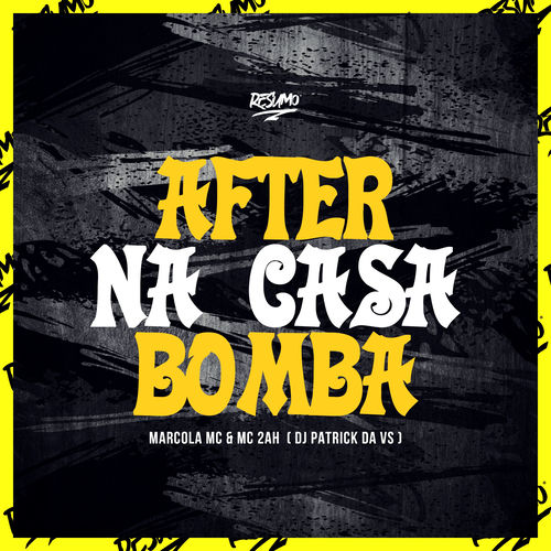 After Na Casa Bomba