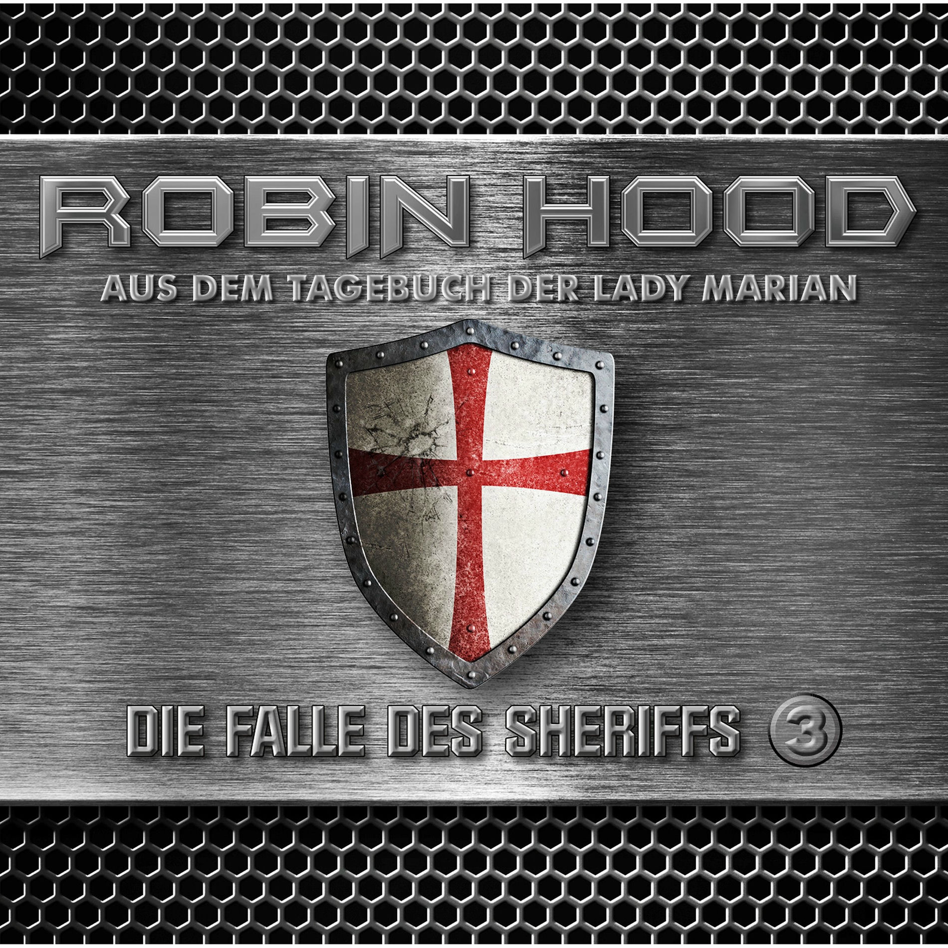 Album cover of Folge 3: Aus dem Tagebuch der Lady Marian - Die Falle des Sheriffs