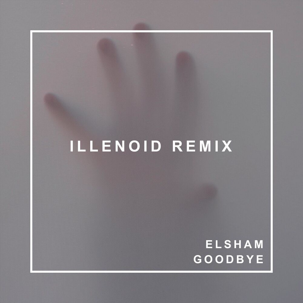 Picture of GOODBYE (REMIX)