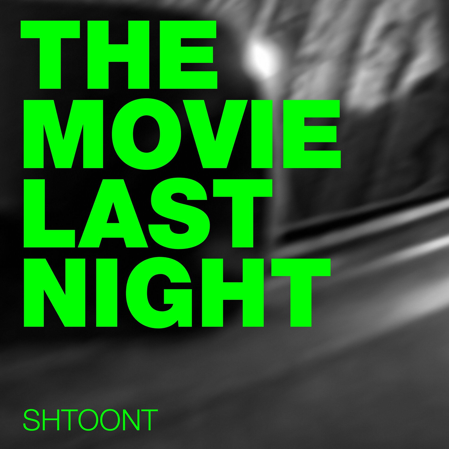 Album cover of The Movie Last Night