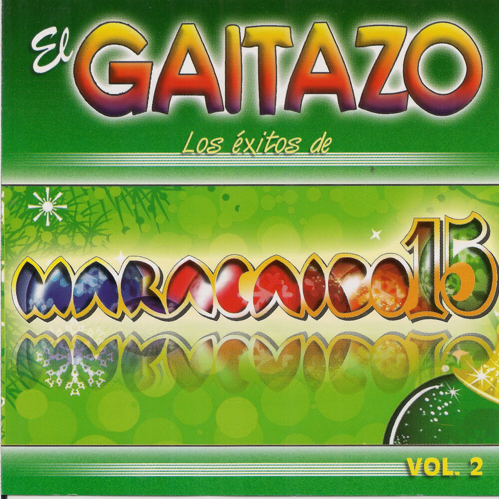 Picture of El Gaitazo: Los Éxitos de Maracaibo 15 Vol. 2