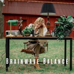 Cover of Brainwave Balance: Meditation Music for Enhanced Focus