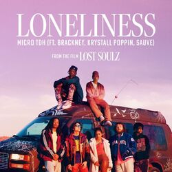 Cover of Loneliness (feat. Brackney, Krystall Poppin & Sauve)