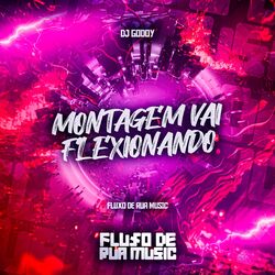Cover of Montagem Vai Flexionando