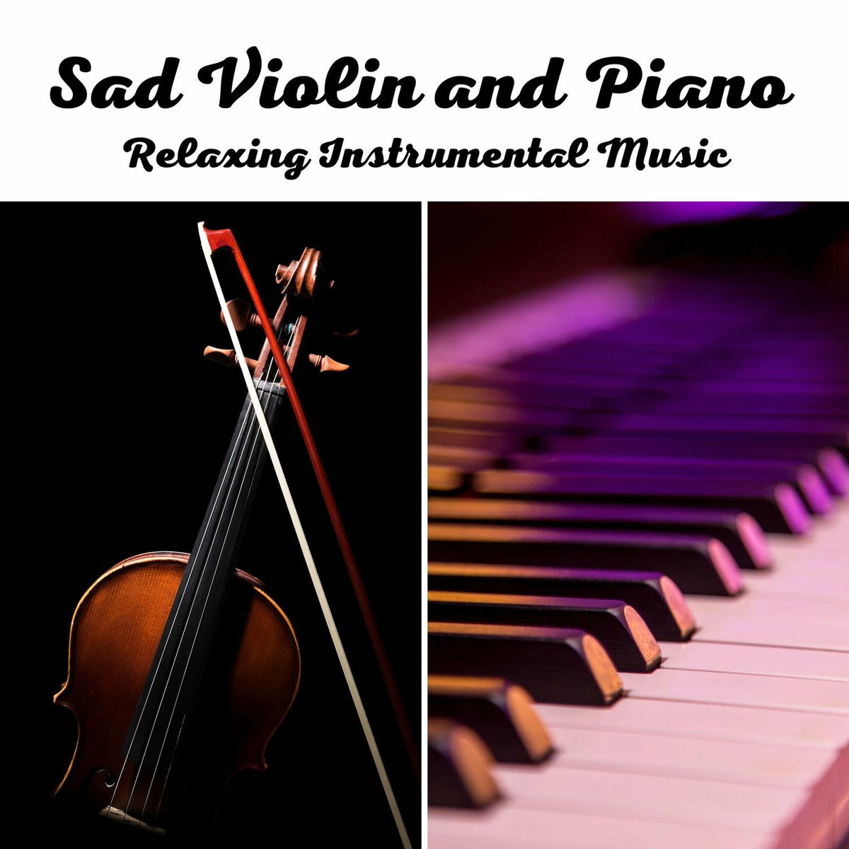 Album cover of Sad Violin and Piano Relaxing Instrumental Music Volume 3