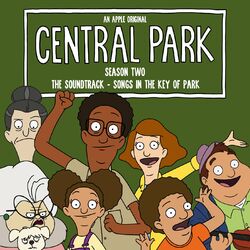 Cover of Central Park Season Two, The Soundtrack – Songs in the Key of Park (Original Soundtrack)