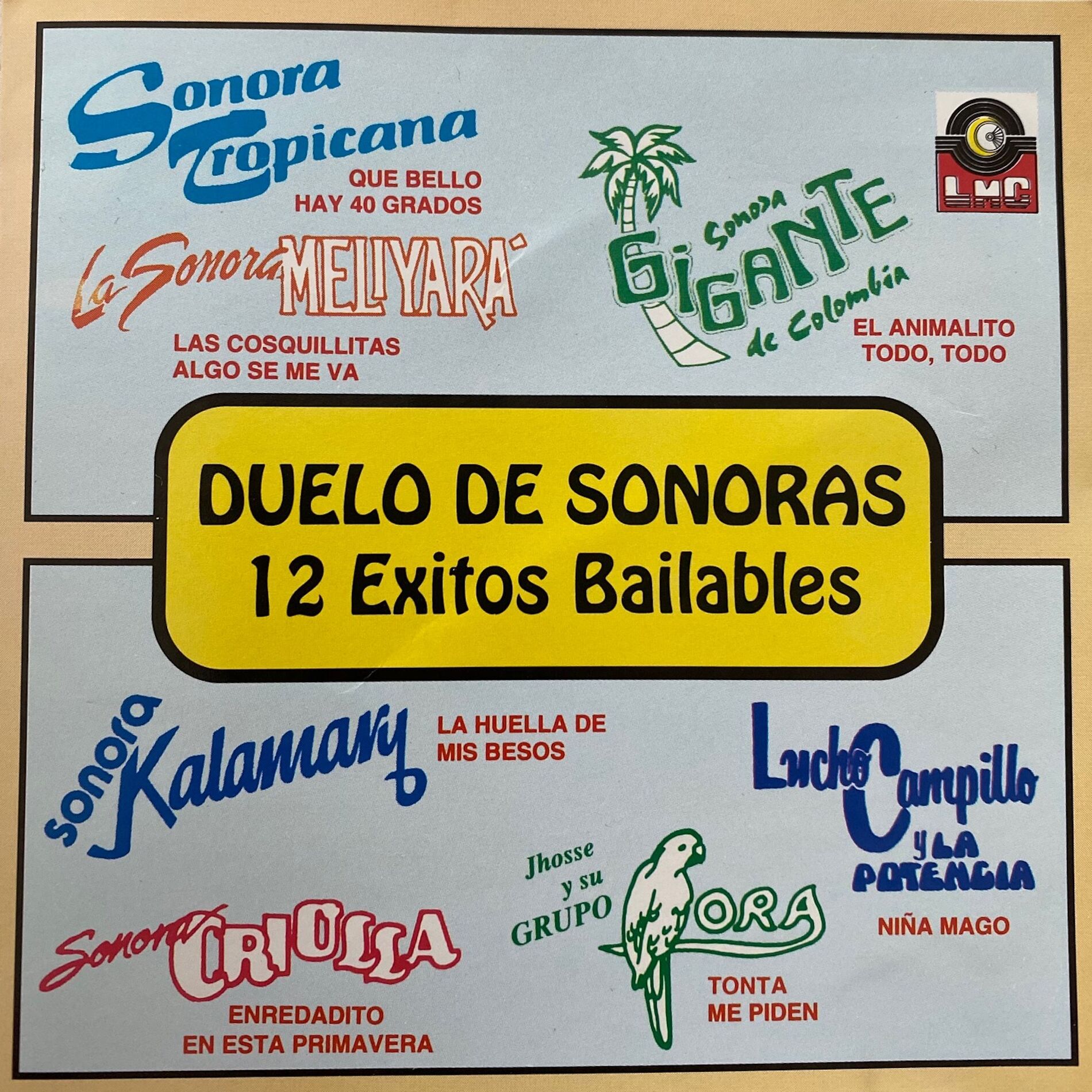 Album cover of Duelo De Sonoras - 12 Éxitos Bailables
