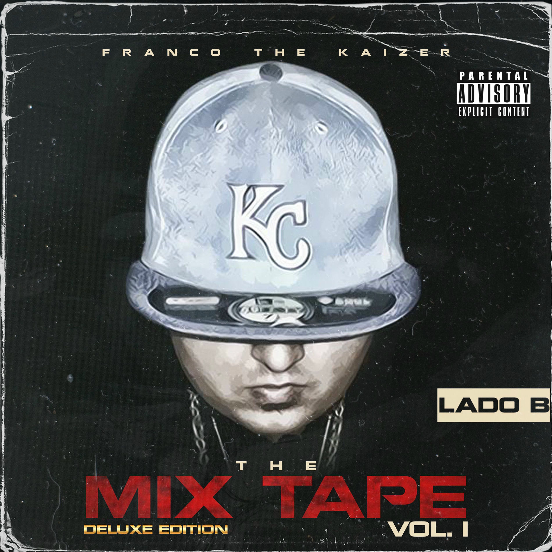 Album cover of The Mix Tape Vol. 1 (Deluxe Edition) Lado B