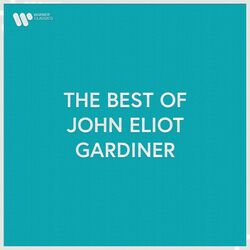 Cover of The Best of John Eliot Gardiner