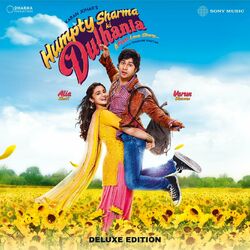 Cover of Humpty Sharma Ki Dulhania (Original Motion Picture Soundtrack) (Deluxe Edition)