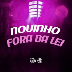 Cover of Novinho Fora da Lei