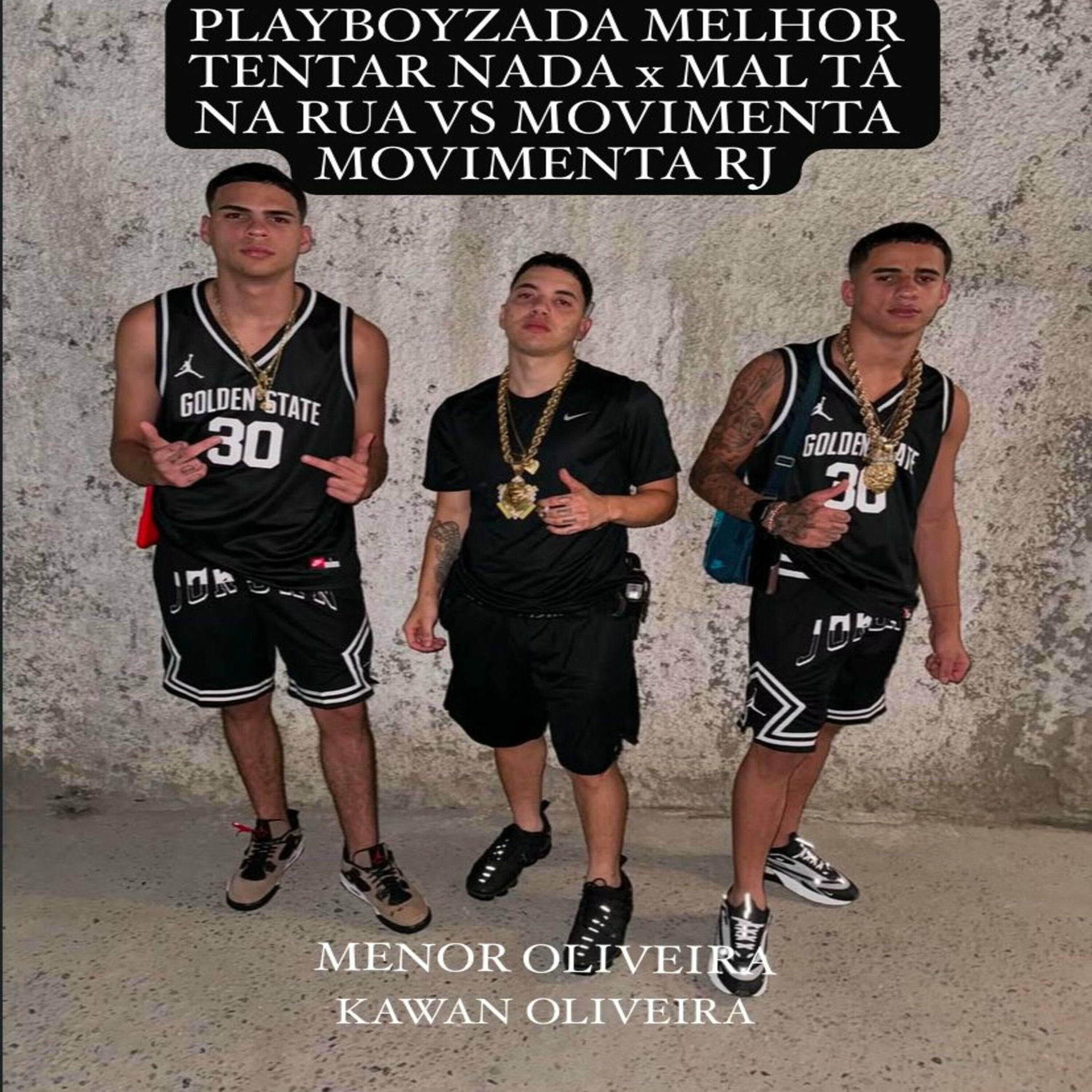 Album cover of Playboyzada Melhor Tentar Nada X Mal Tá na Rua Vs Movimenta Movimenta RJ