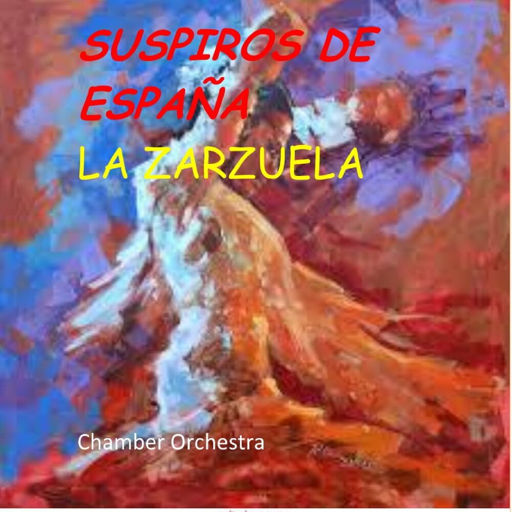 Picture of Suspiros de España (La Zarzuela)