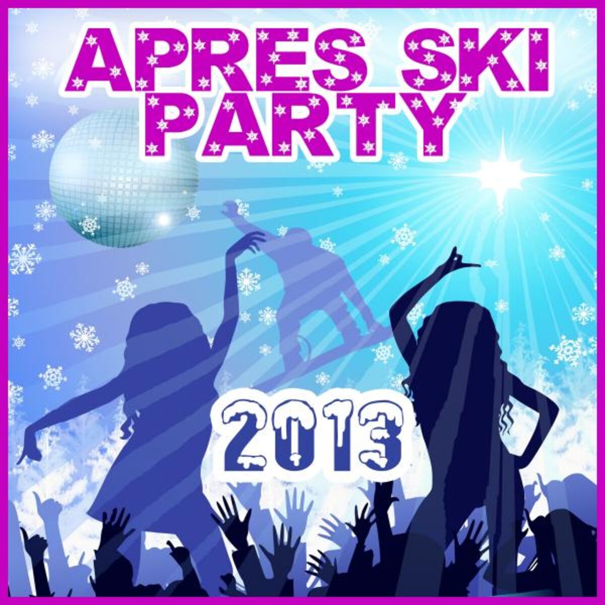 Album cover of Après Ski Party 2013 - 30 Mega Hits