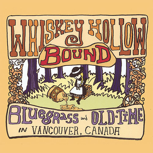 Whiskey Hollow Bound