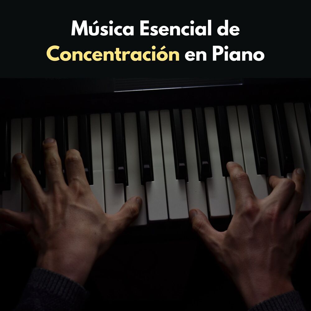 Picture of Música Esencial De Concentración En Piano