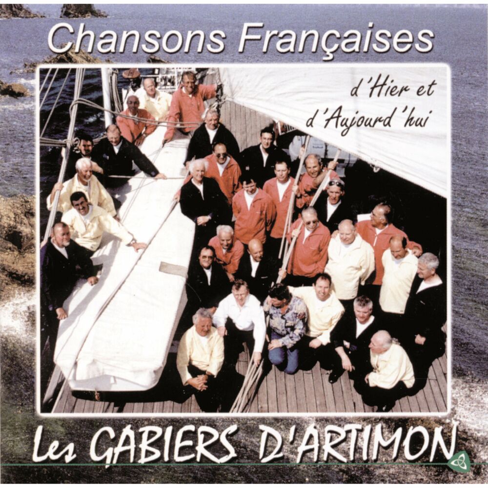 Picture of Chansons françaises d'hier et d'aujourd'hui: Les Gabiers d'Artimon