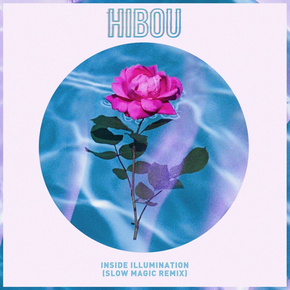 Album cover of Inside Illumination (Slow Magic Remix)