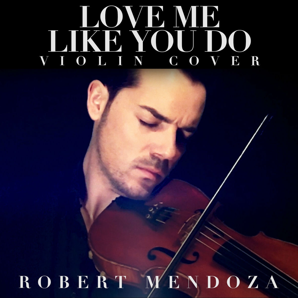 Album cover of Love Me Like You Do (Violin Cover)