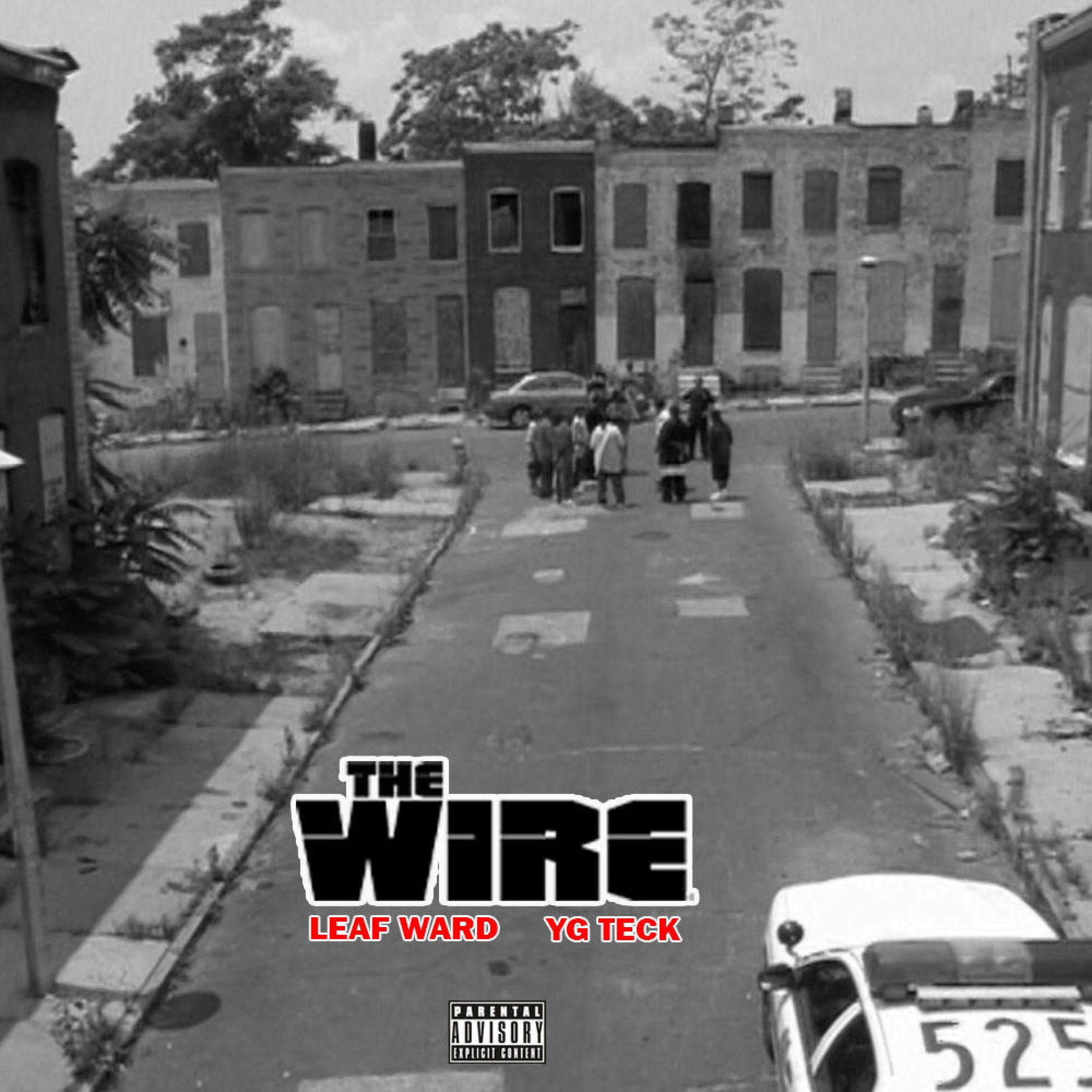 Album cover of The Wire (feat. Yg Teck)
