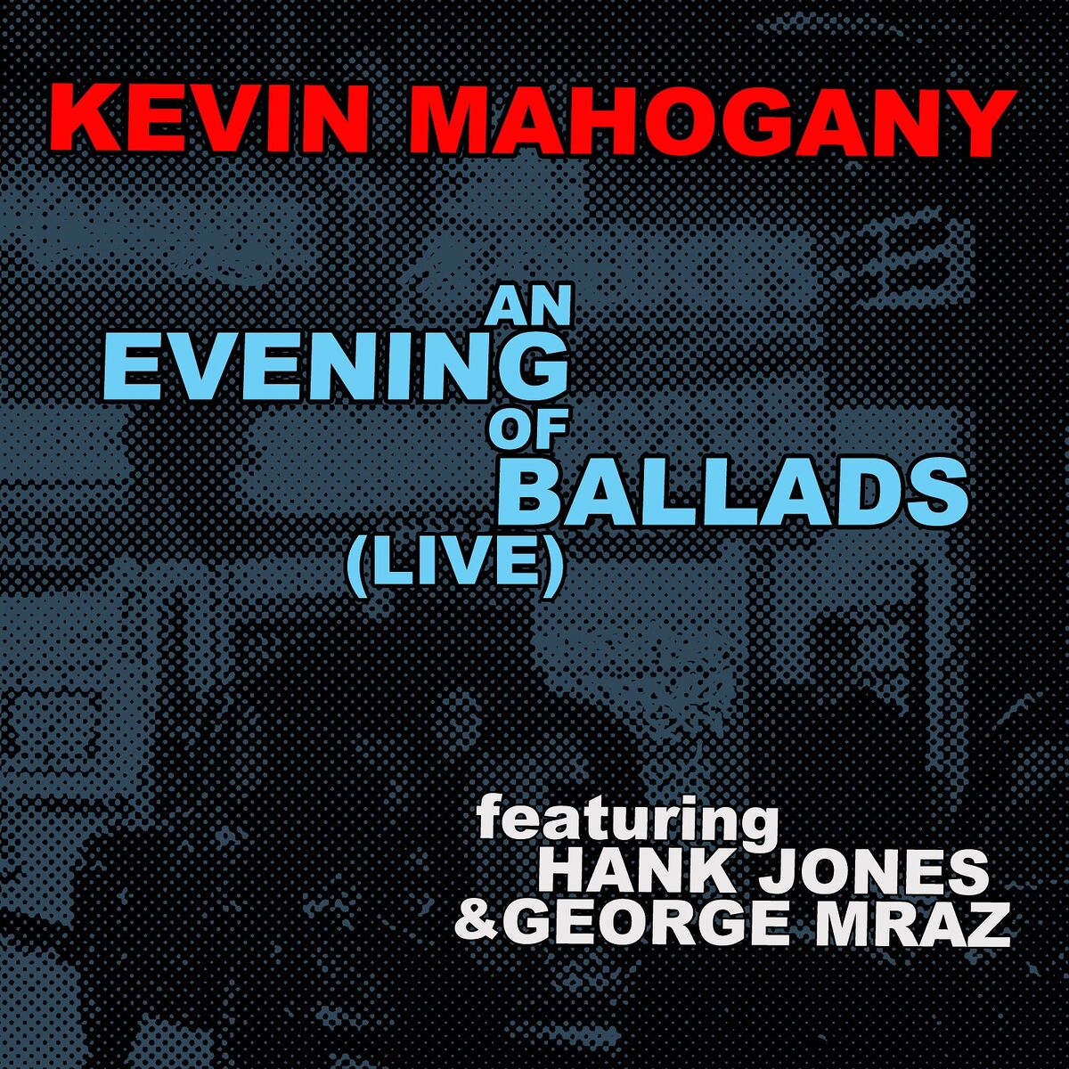 Album cover of An Evening of Ballads (Live)