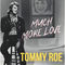 Much More Love by Tommy Roe album cover
