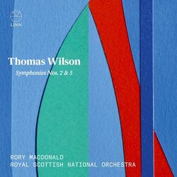 Cover of Wilson: Symphonies Nos. 2 & 5