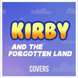 Cover of Kirby and the Forgotten Land (Covers)