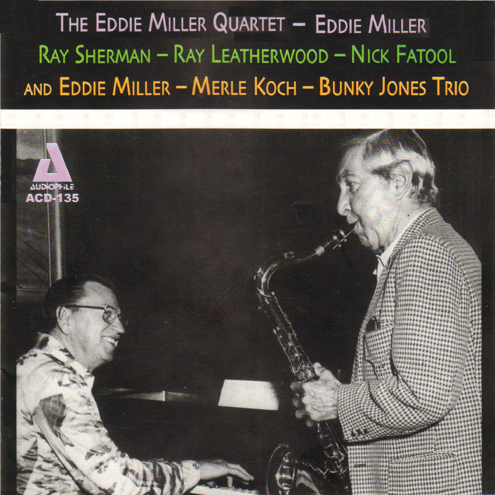Picture of The Eddie Miller Quartet and Trio