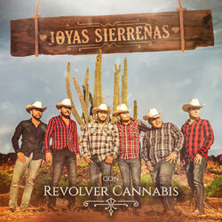 Cover of Joyas Sierreñas Con Revolver Cannabis