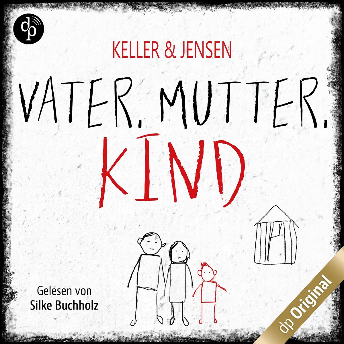 Album cover of Vater, Mutter, Kind (Ungekürzt)