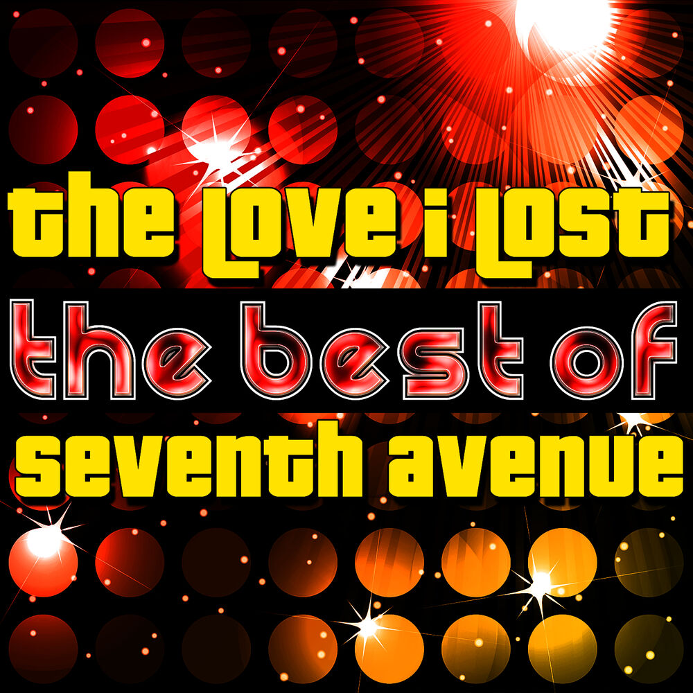 Picture of The Love I Lost - The Best of Seventh Avenue