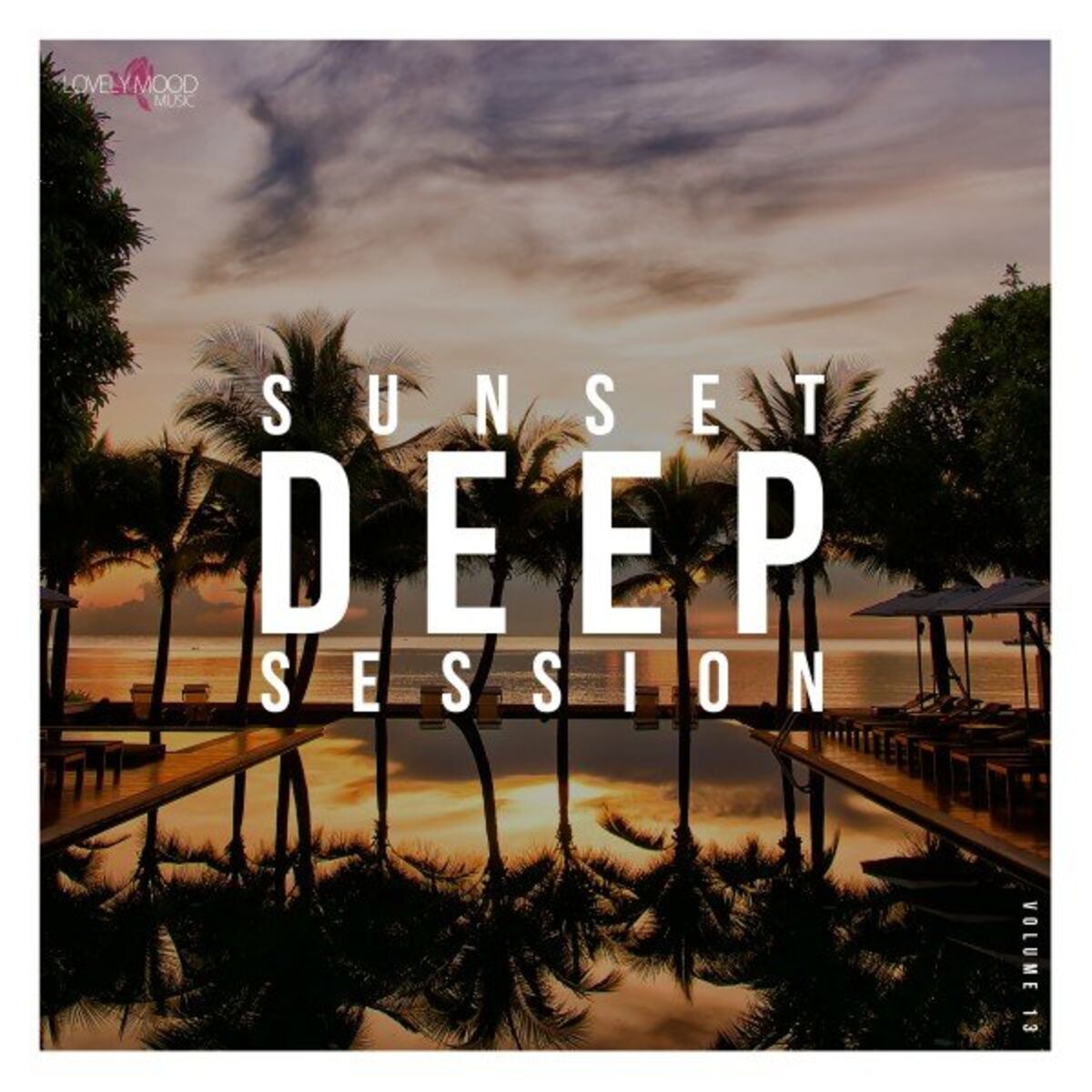Album cover of Sunset Deep Session, Vol. 13