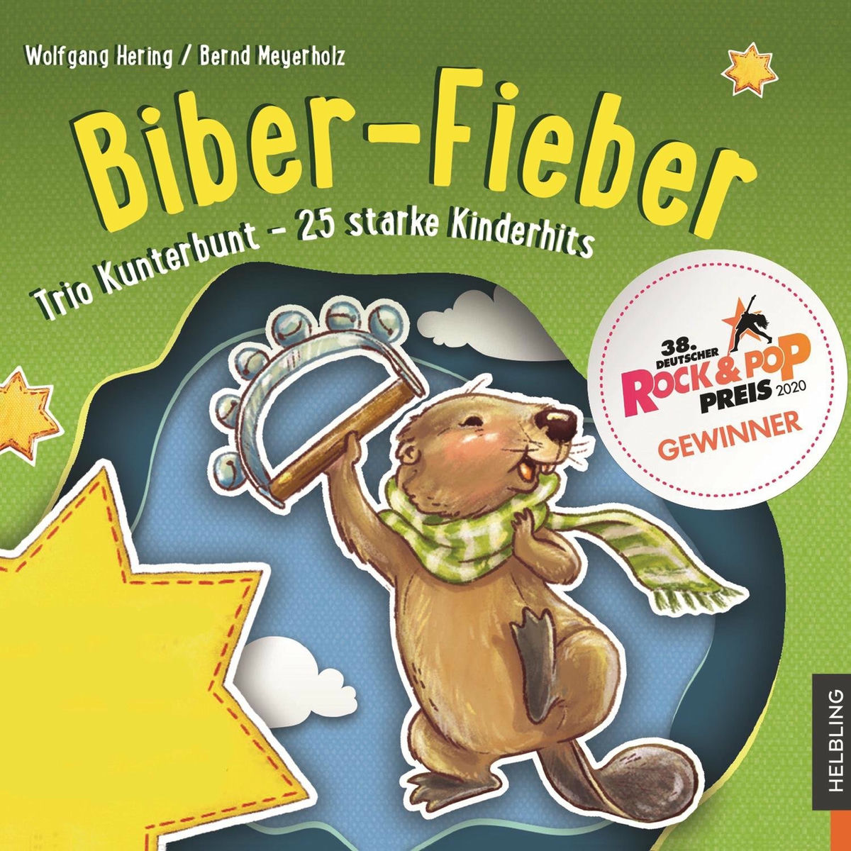 Album cover of Biber-Fieber. Trio Kunterbunt - 25 starke Kinderhits