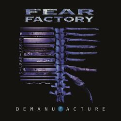 Cover of Demanufacture (25th Anniversary Deluxe Edition)