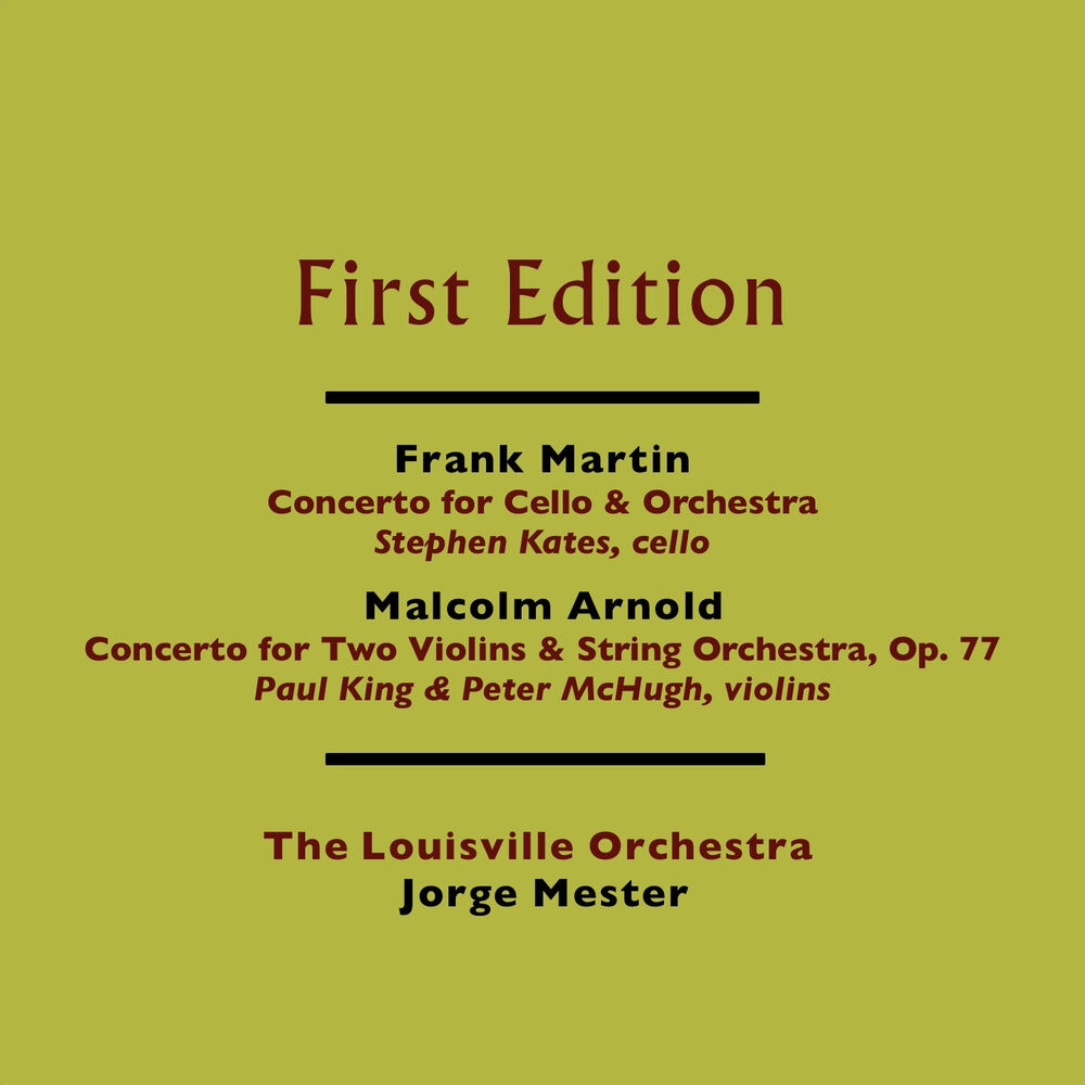 Picture of Frank Martin: Concerto for Cello and Orchestra - Malcolm Arnold: Concerto for Two Violins and String Orchestra, Op. 77