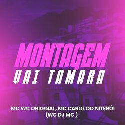 Cover of Montagem Vai Tamara