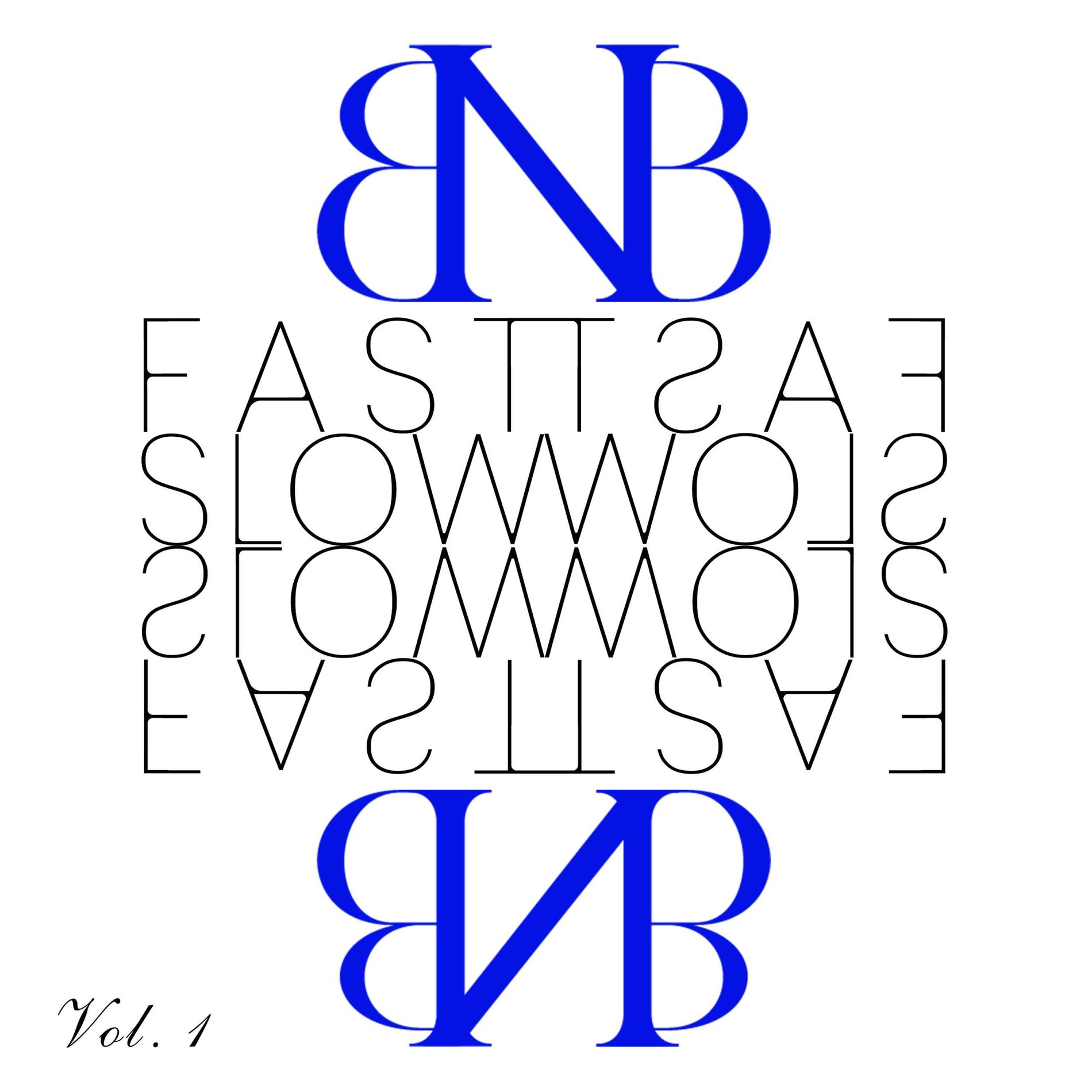 Album cover of Fast & Slow, Vol. 1