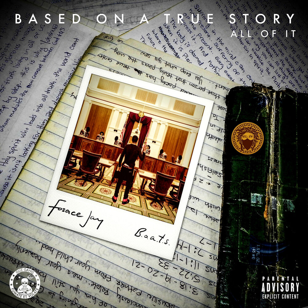 Picture of Based on a True Story (B.O.A.T.S): All of It